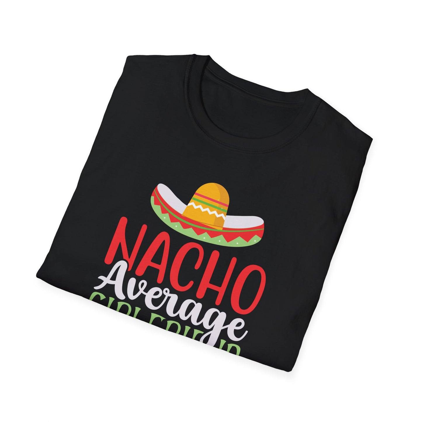 Nacho Average Girlfriend
