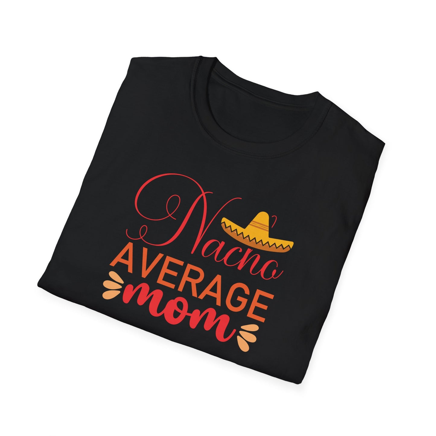 Nacho Average Mom
