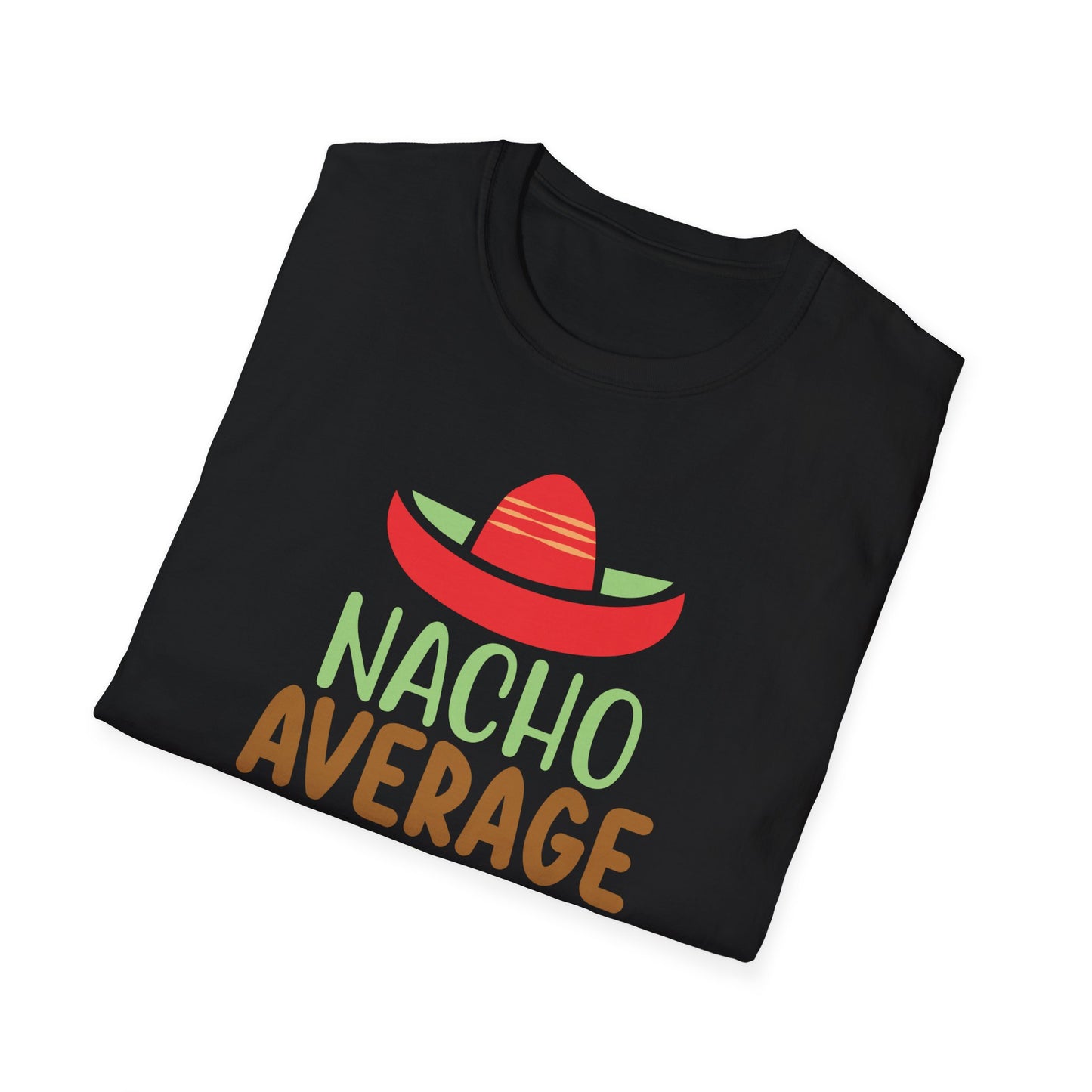 Nacho Average Dude