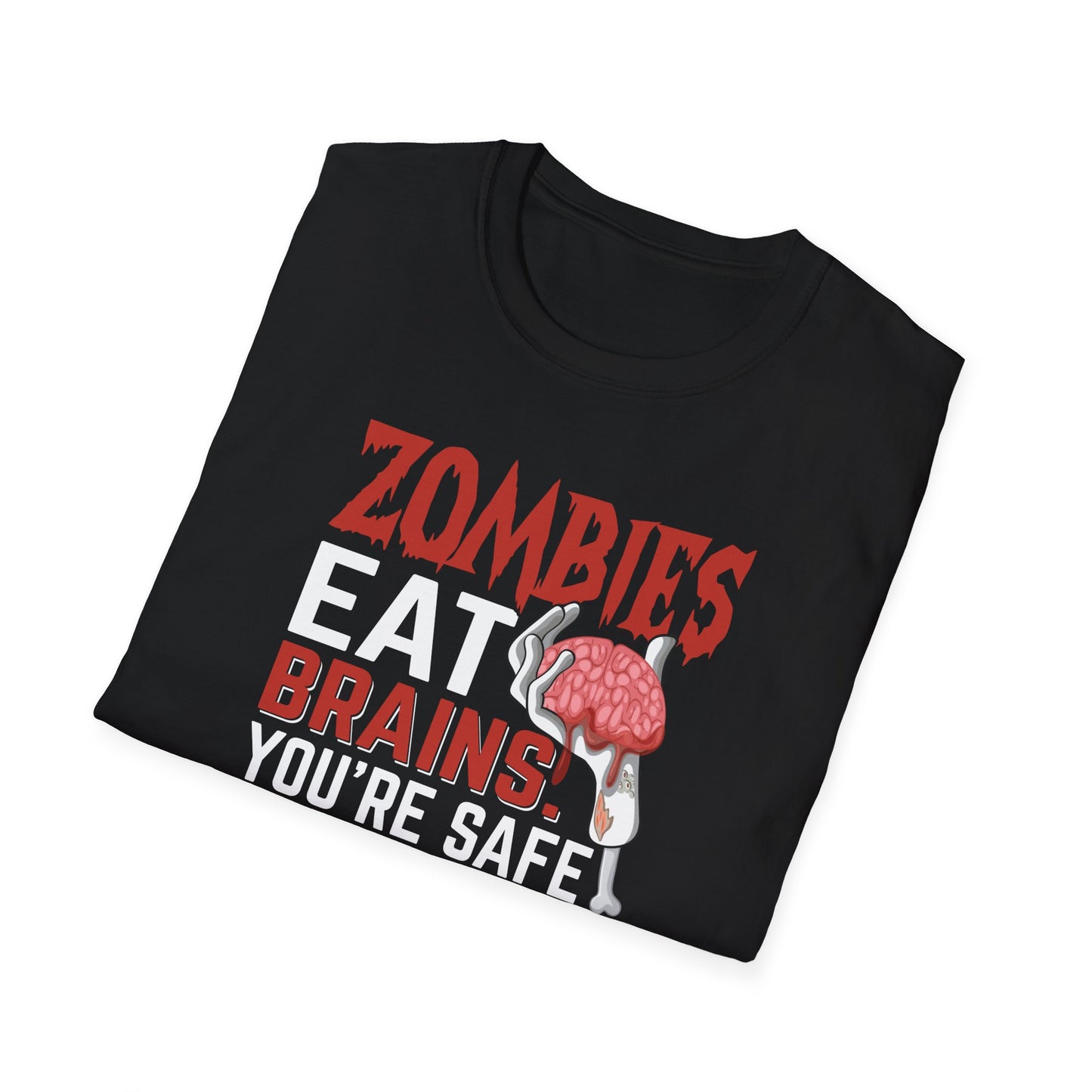 Zombies Eat Brains You're Safe